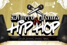 Dinero, Fama & Hip-Hop: Capítulo 3 [La Fama]